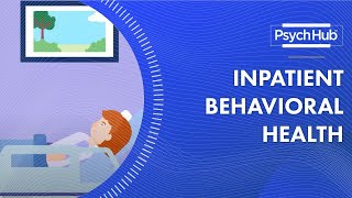 Inpatient Behavioral Health [upl. by Meghann239]