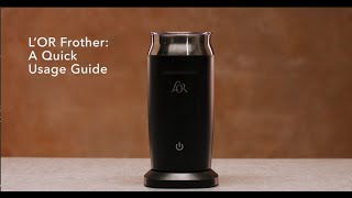 LOR Milk Frother A Quick Usage Guide [upl. by Amarette476]